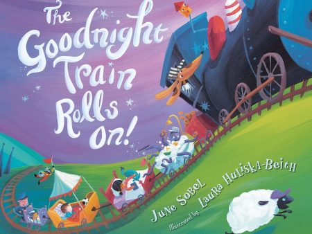 The Goodnight Train Rolls On!  Online Sale